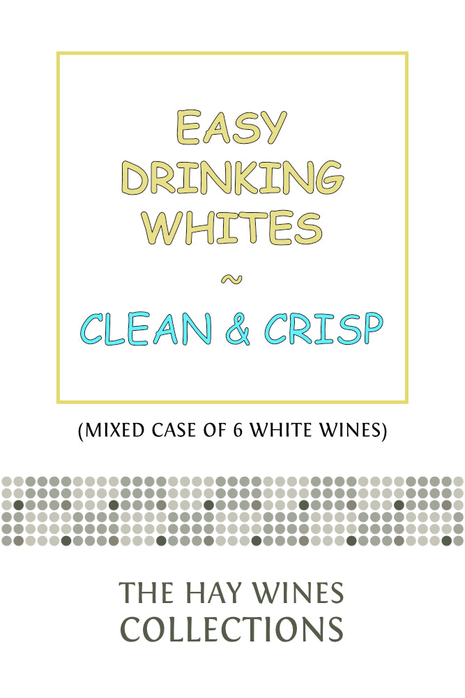 Easy Drinking CLEAN & CRISP White Wines by Hay Wines, mixed case of six easy drinking fine wines.