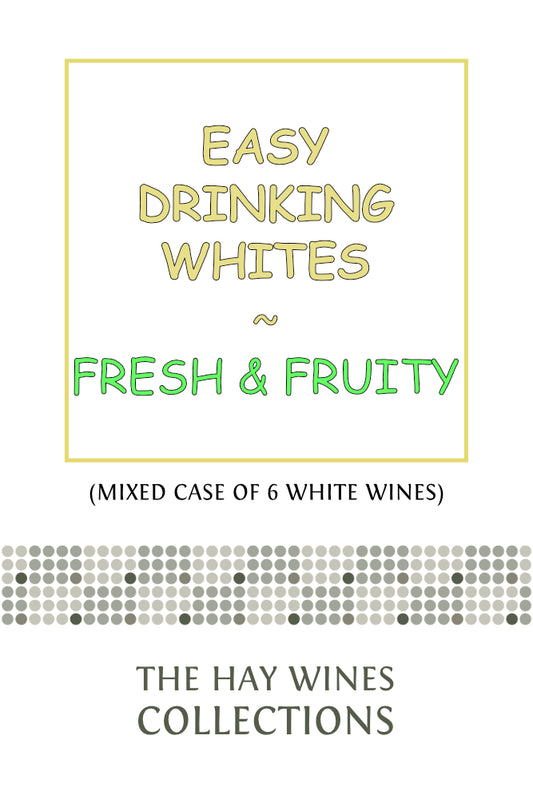 FRESH & FRUITY White Wines